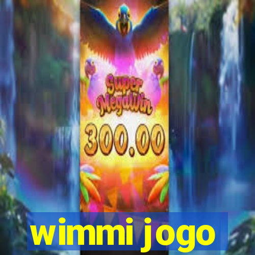 wimmi jogo